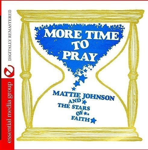 Cd More Time To Pray (digitally Remastered) - Mattie Johnso