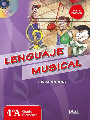 Lenguaje Musical 4ºa Grado Elemental  -  Sierra, Felix