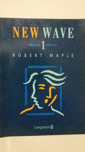 New Wave 1. Por Robert Maple. 