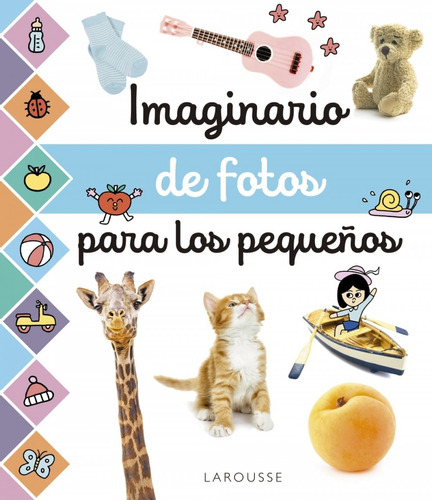 Libro - Imaginario De Fotos Para Los Pequeños 