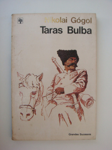 Taras Bulba - Nikolai Gógol - Grandes Sucessos