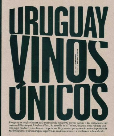 Uruguay Vinos Unicos - Andre Domine