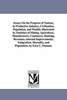 Libro Essays On The Progress Of Nations, In Productive In...
