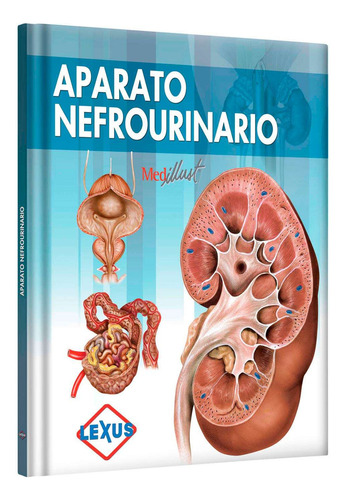 Aparato Nefrourinario, De Vários Autores., Vol. Aparato Nefrourinario. Editorial Lexus, Tapa Dura En Español, 2015