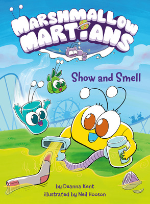 Libro Marshmallow Martians: Show And Smell: (a Graphic No...