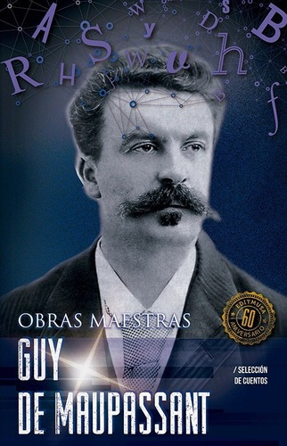 Obras Maestras: Guy De Maupassant, De Guy De Maupassant. Serie Obras Maestras Editorial Editores Mexicanos Unidos, Tapa Blanda En Español