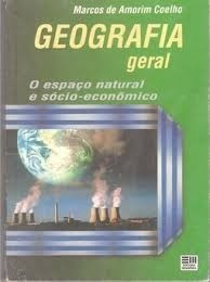 Geografia Geral - O Espaço Natural E Sócio-econômico