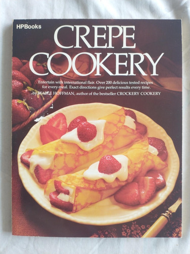 Crepe Cookery - Mable Hoffman - Hp Books