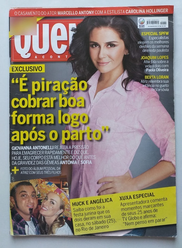Quem Acontece N°564 Julh/2011 Angélica Grazi Xuxa Paquitas (Usado)