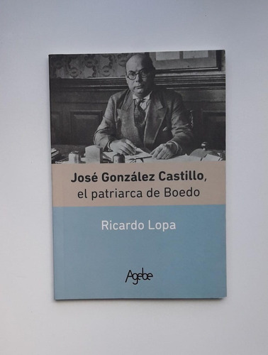 José González Castillo De Ricardo Lopa Edit. Agebe 