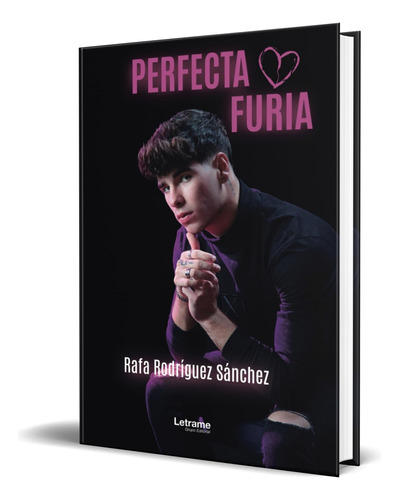 Libro Perfecta Furia [ Rafa Rodríguez Sánchez ] Original