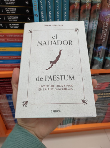 Libro El Nadador De Paestum - Tonio Hölscher