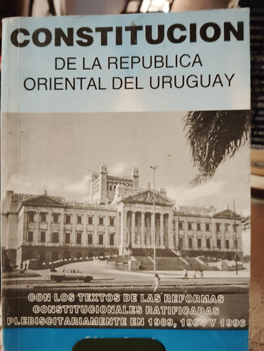 Constitución De La República Oriental Del Uruguay 1996