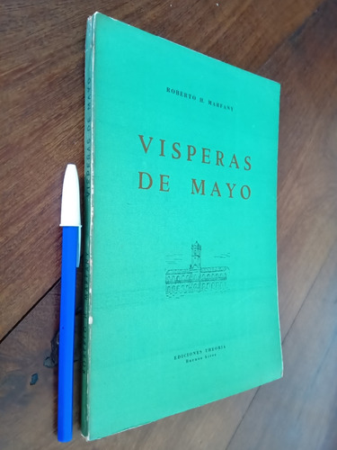 Vísperas De Mayo - Roberto Marfany