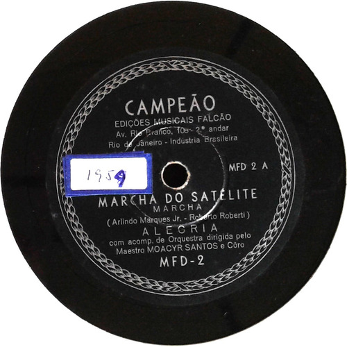 78 Rpm Alegria, Moacyr Santos 1959 Selo Campeão Mfd2