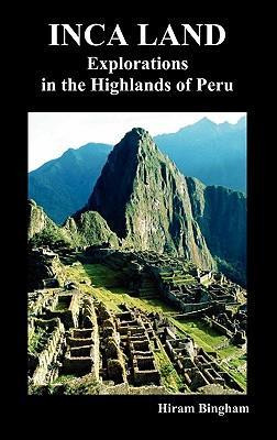 Libro Inca Land - Hiram Bingham