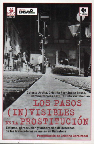 Los Pasos Invisibles De La Prostitucion 