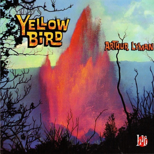 Arthur Lyman Cd: Yellow Bird ( Simil Vinilo - U S A) 