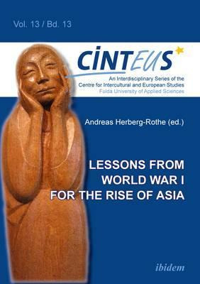 Libro Lessons From World War I For The Rise Of Asia - And...