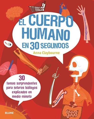 El Cuerpo Humano En 30 Segundos (2020) - Claybourne  - *