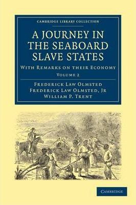 Libro A A Journey In The Seaboard Slave States 2 Volume P...