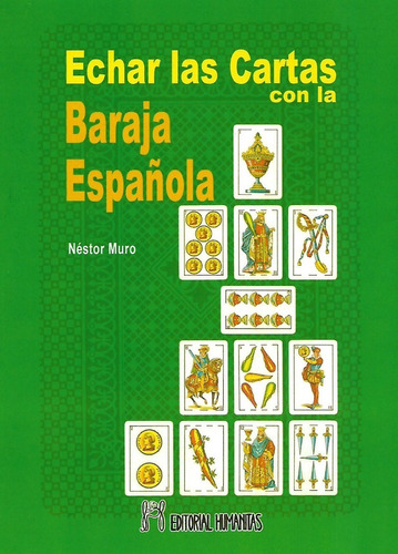 Libro Echar Las Cartas Con La Baraja Española