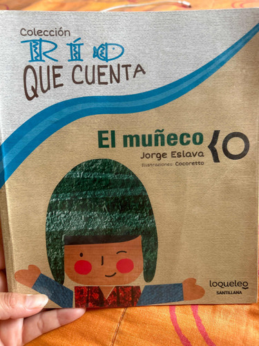 El Muñeco (libro) Colección Rio Que Cuenta
