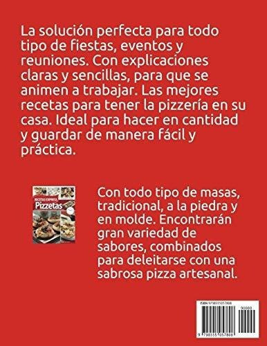 Pizzetas Recetas Express La Solucion Para Todo Tipo, de García, Hugo. Editorial Independently Published en español
