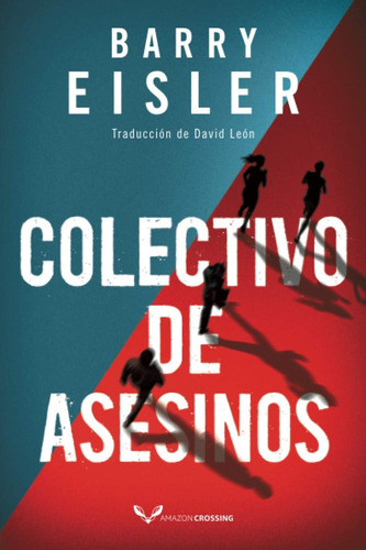 Libro: Colectivo De Asesinos (spanish Edition)