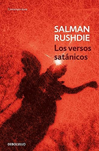Los Versos Satánicos: 240 (contemporánea), De Rushdie, Salman. Editorial Debolsillo En Español