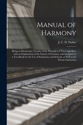 Libro Manual Of Harmony: Being An Elementary Treatise Of ...