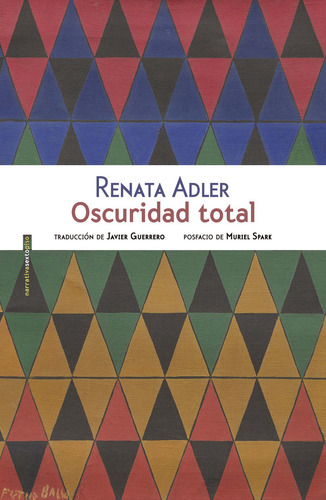 Oscuridad Total - Renata Adler