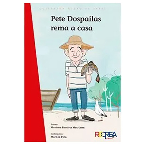 Pete Dospailas Rema A Casa - Ramirez, Mariana - #w