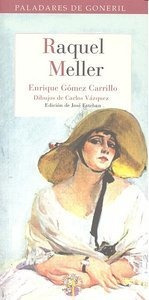 Raquel Meller - Enrique Gã³mez Carrillo