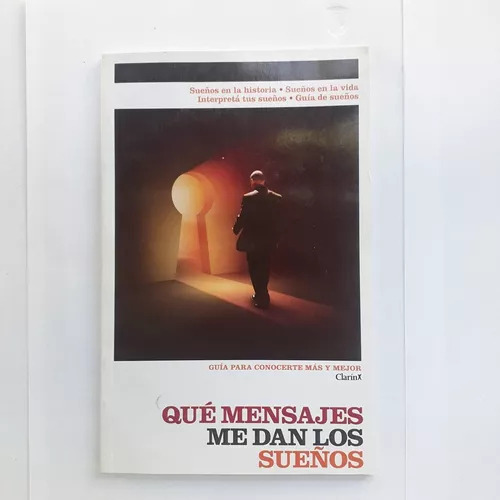 Qué Mensajes Me Dan Los Sueños - Guía Para Conocerte Más