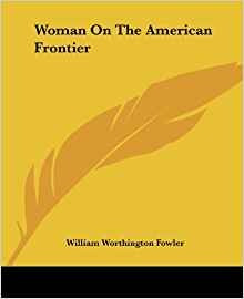 Woman On The American Frontier