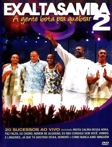 Dvd Exaltasamba - A Gente Bota Pra Quebrar 2