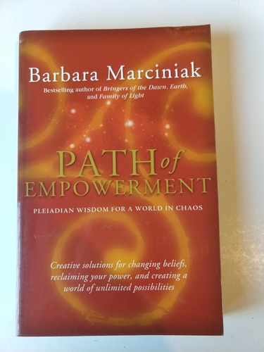 Path Of Empowerment Barbara Marciniak