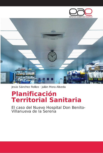 Libro: Planificación Territorial Sanitaria: El Caso Del Nuev