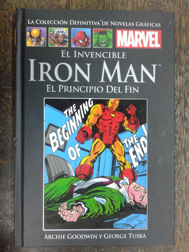 Iron Man * El Principio Del Fin * Goodwin Tuska *