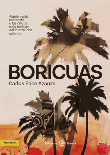 Boricuas - Erice Azanza, Carlos - *
