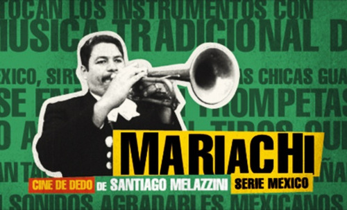 Mariachi, De Santiago Melazzini. Editorial La Marca, Tapa Blanda, Edición 1 En Español