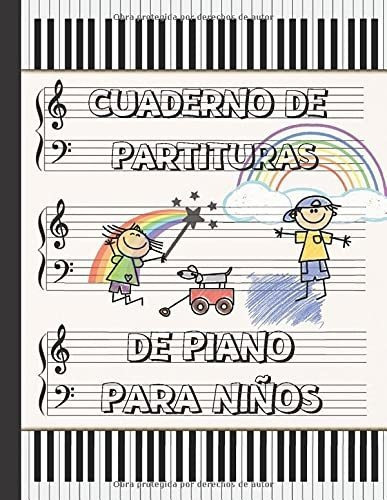 Libro : Cuaderno De Partituras Para Piano Para Niños... 