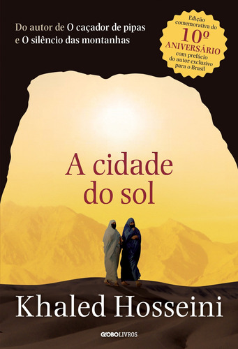 Cidade Do Sol, A - Edicao Comemorativa 10 Aniversario