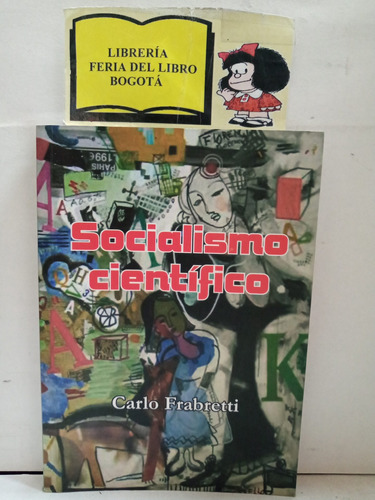 Marxismo - Socialismo Científico - Carlo Frabretti - 2006