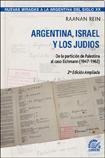 Argentina, Israel Y Los Judios