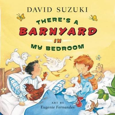 Libro There's A Barnyard In My Bedroom - David T. Suzuki