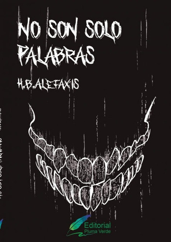 Libro No Son Solo Palabras - Alefaxis Heredia