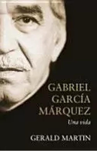 Libro Gabriel García Márquez. Una Vida