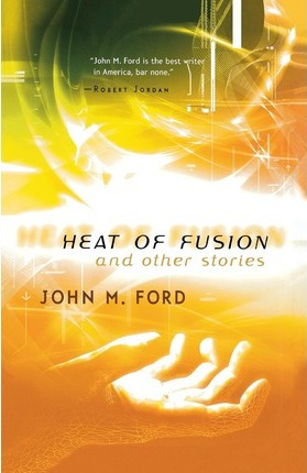 Libro Heat Of Fusion - John M Ford